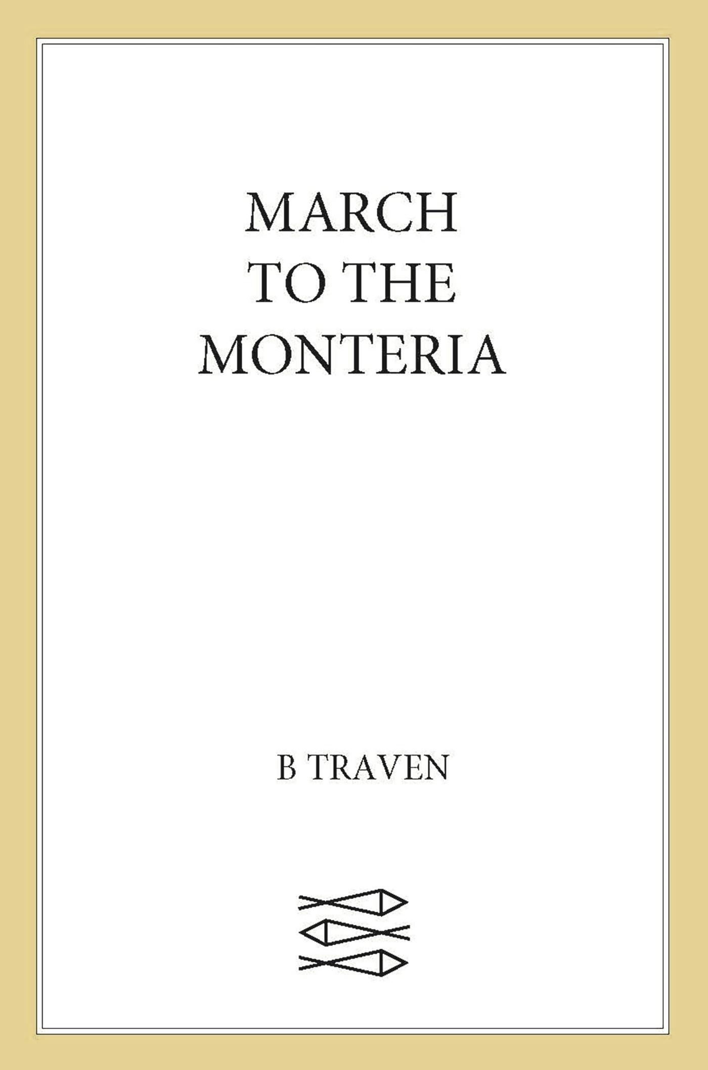 Image of March to the Monteria