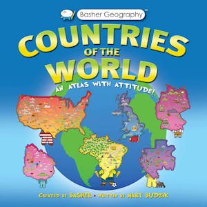 Basher Geography: Countries of the World