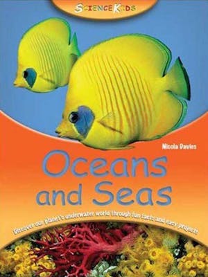 Kingfisher Young Knowledge: Oceans and Seas