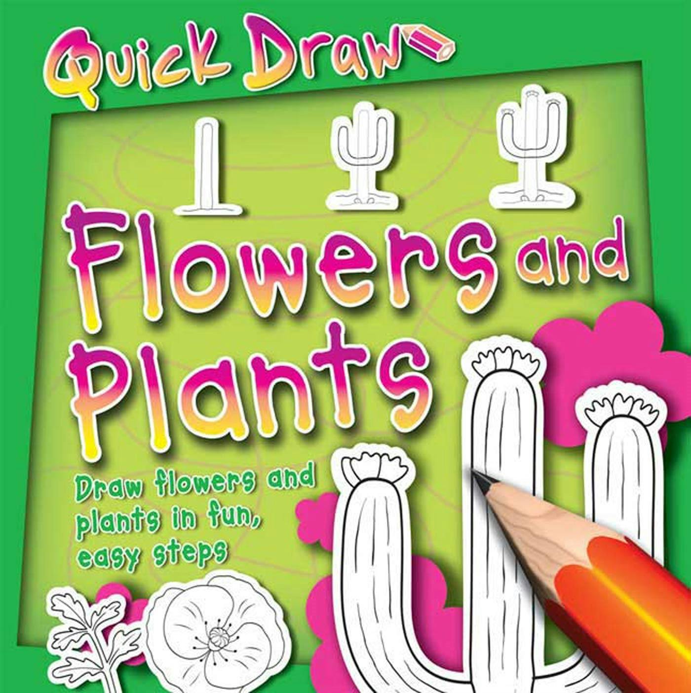 Image of Quick Draw: Flowers And Plants