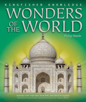 Kingfisher Knowledge: Wonders of the World