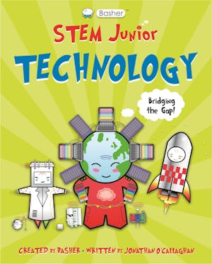 Basher STEM Junior: Technology