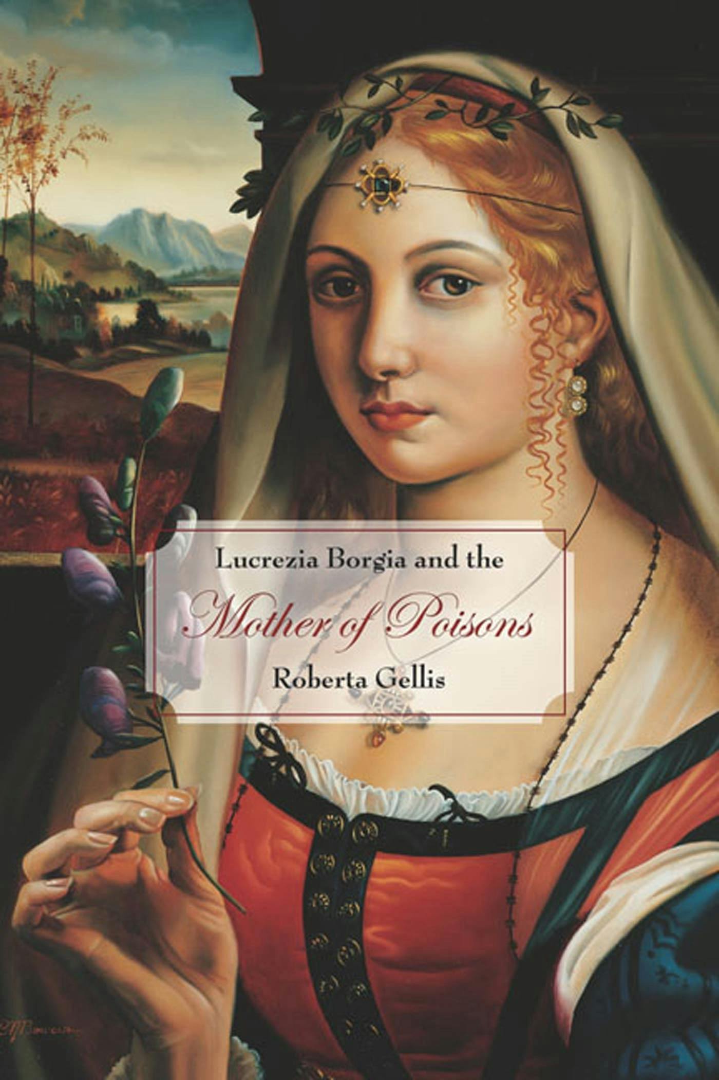 Cover for the book titled as: Lucrezia Borgia and the Mother of Poisons