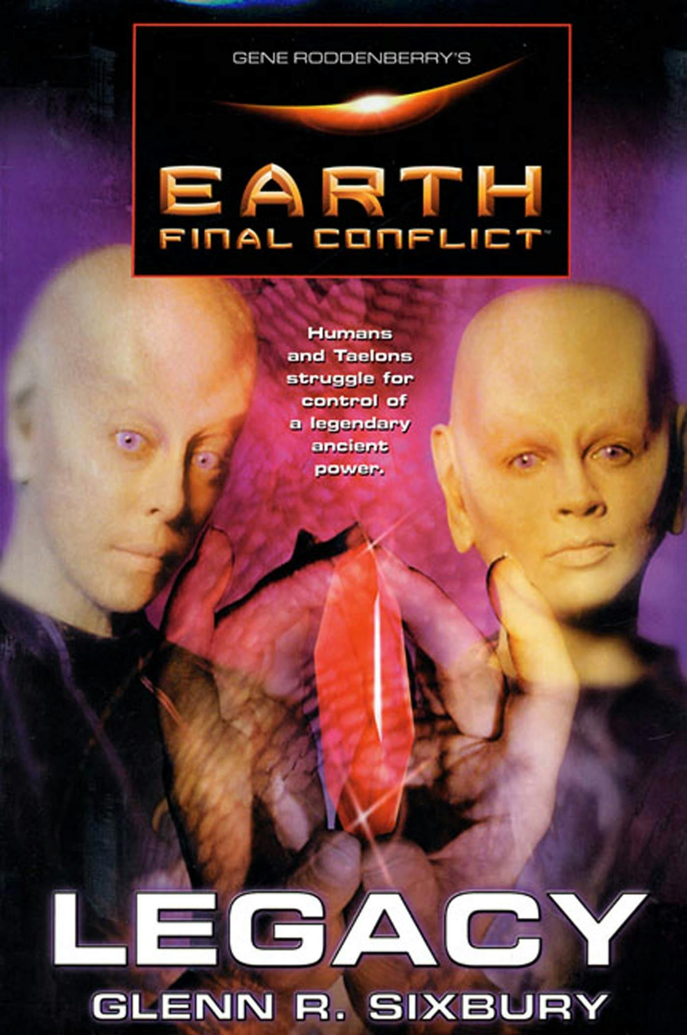 Cover for the book titled as: Gene Roddenberry's Earth: Final Conflict--Legacy