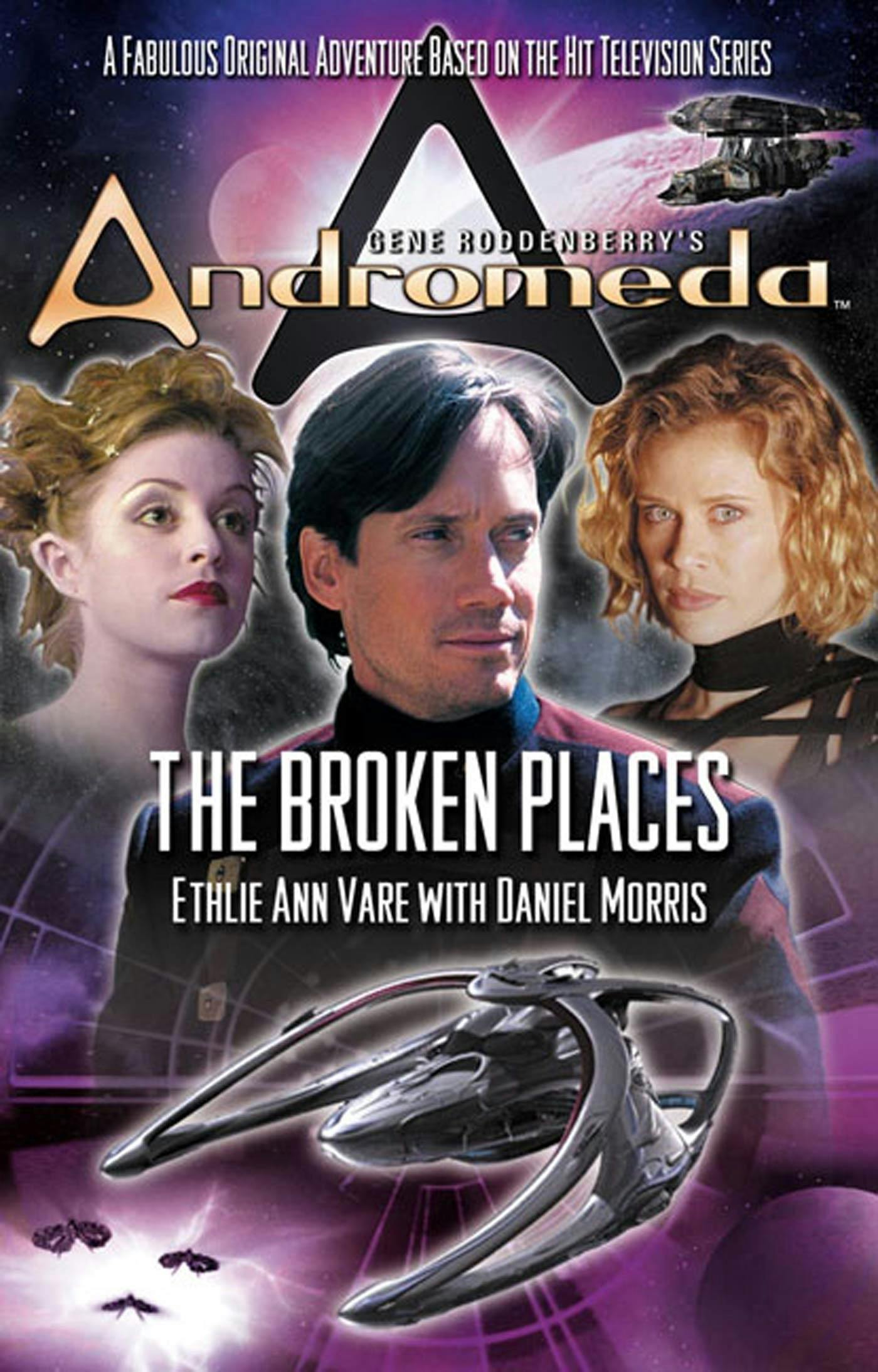 Cover for the book titled as: Gene Roddenberry's Andromeda: The Broken Places