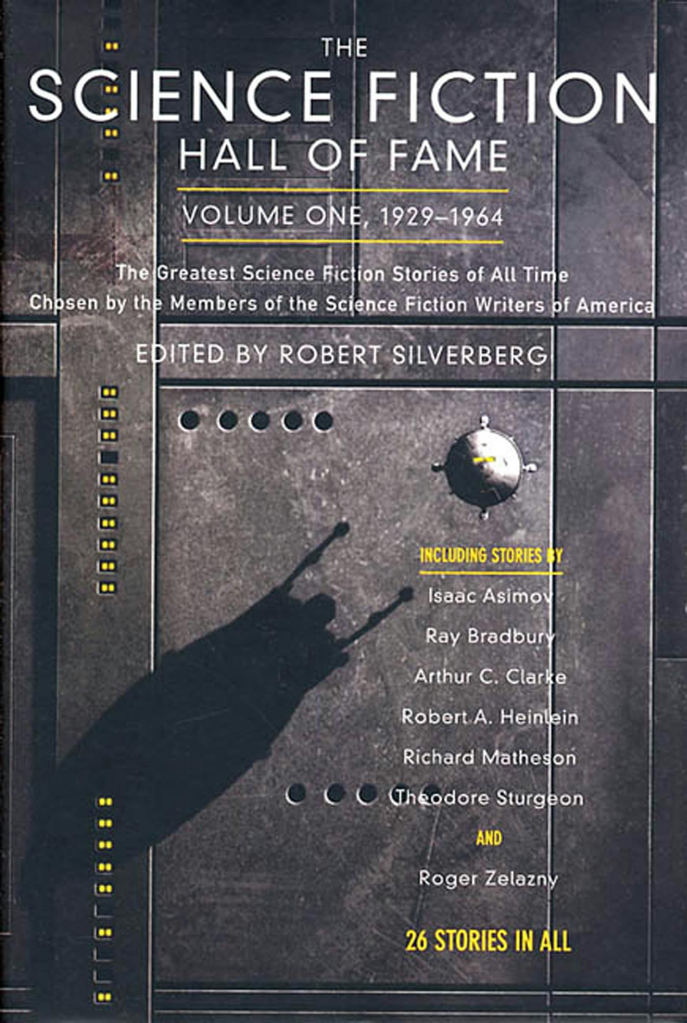 Cover for the book titled as: The Science Fiction Hall of Fame, Volume One 1929-1964