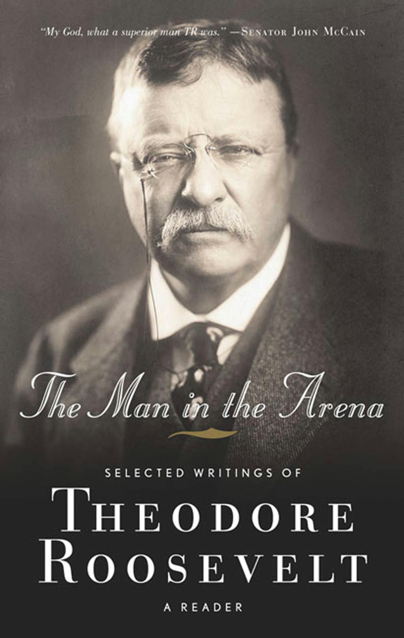 Cover for the book titled as: The Man in the Arena