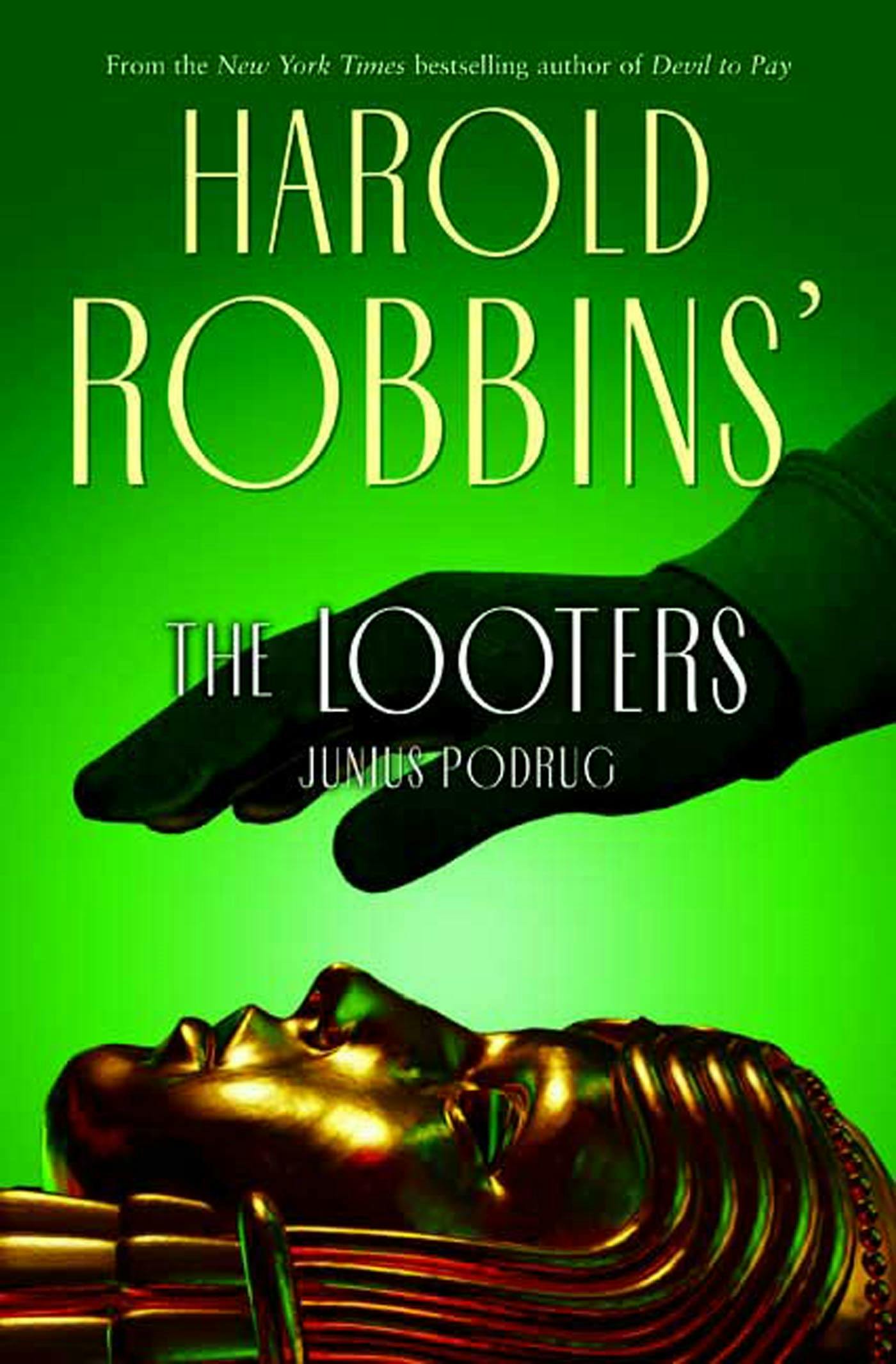 Cover for the book titled as: The Looters