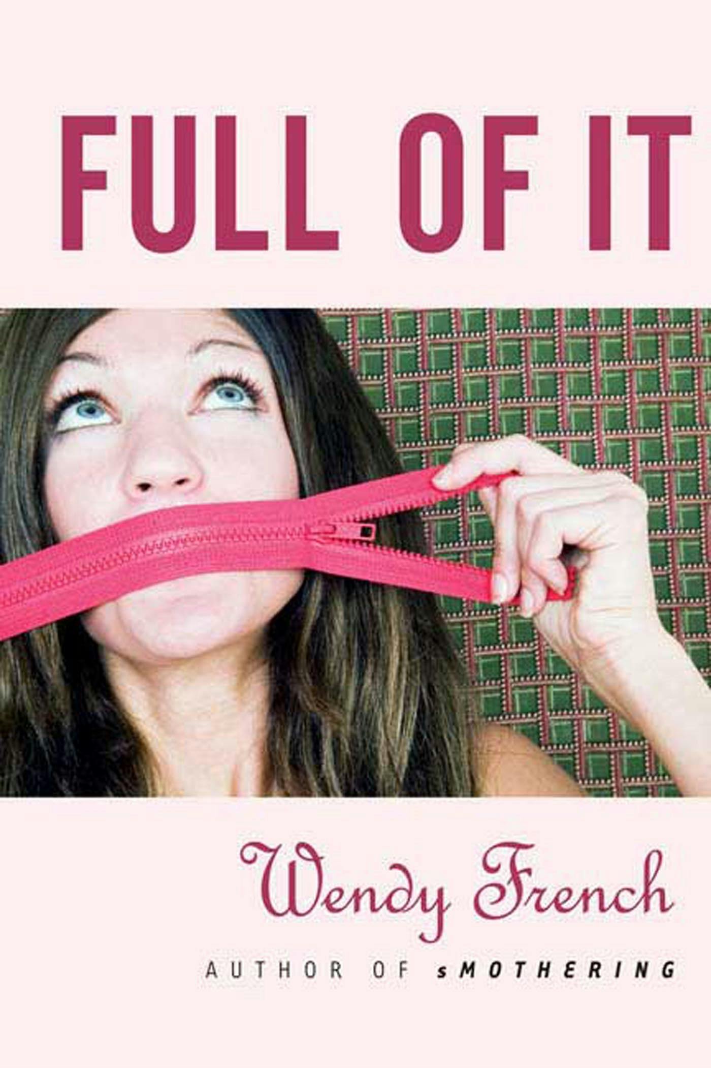 Cover for the book titled as: Full of It