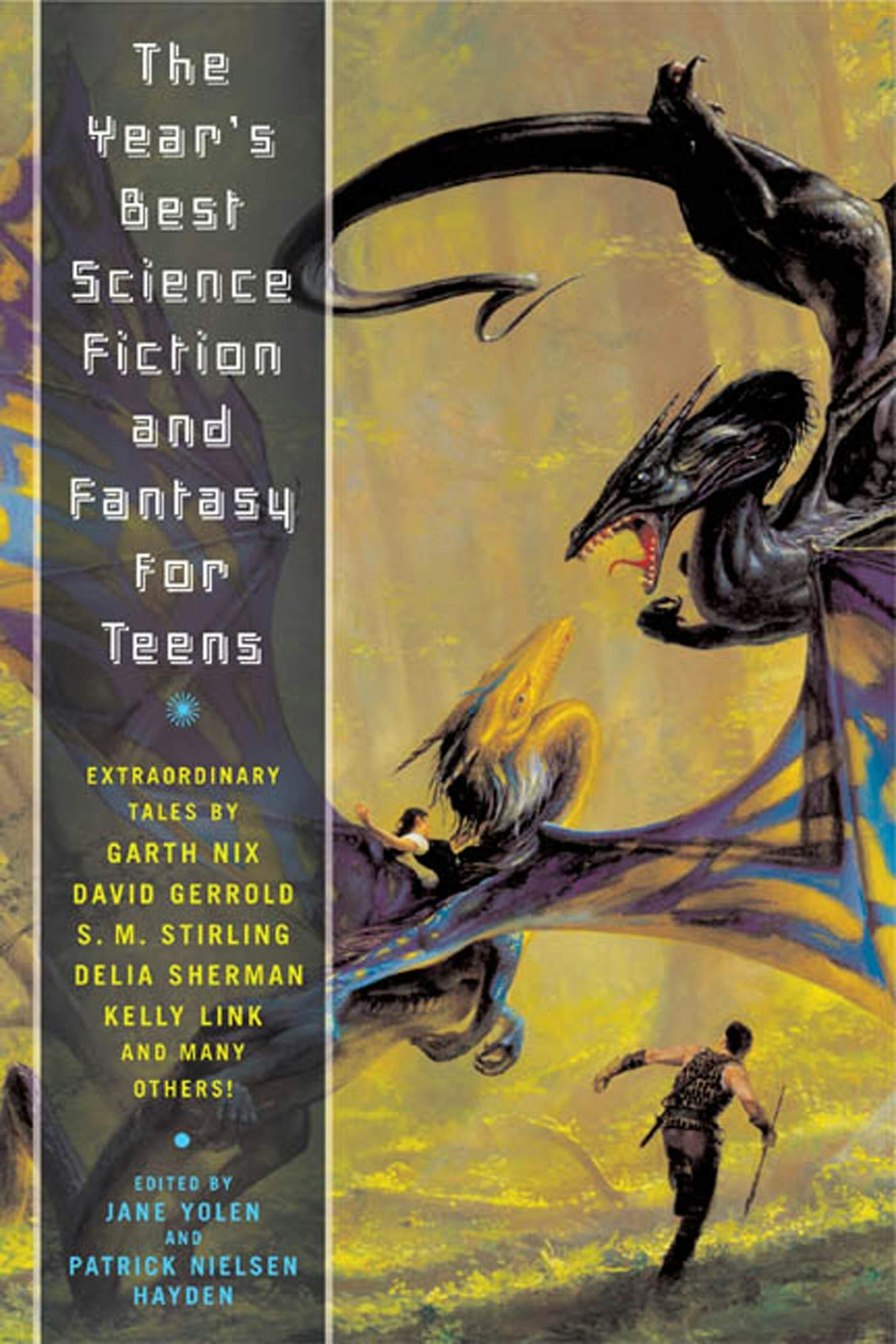 Cover for the book titled as: The Year's Best Science Fiction and Fantasy for Teens