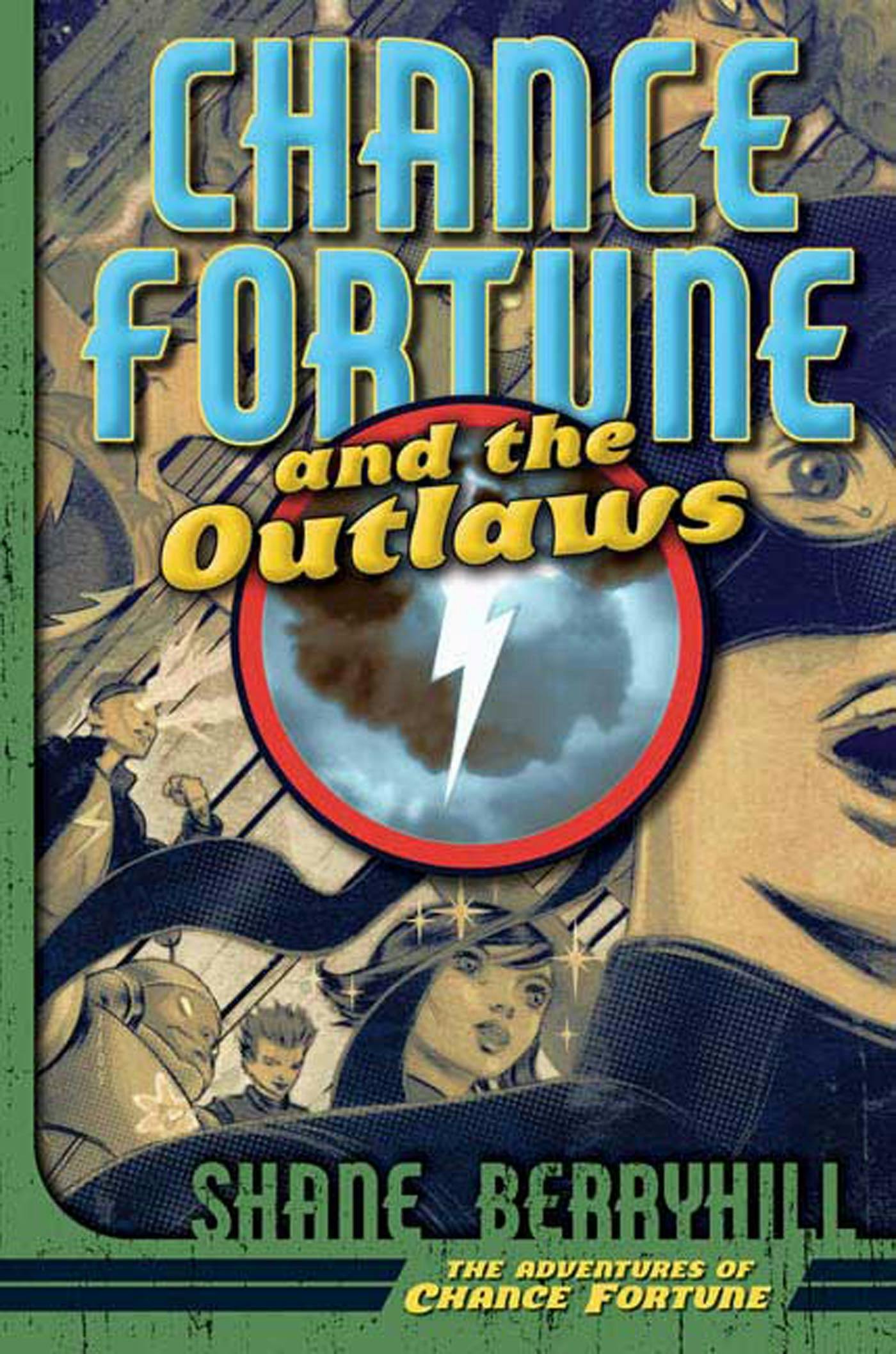 Cover for the book titled as: Chance Fortune and the Outlaws