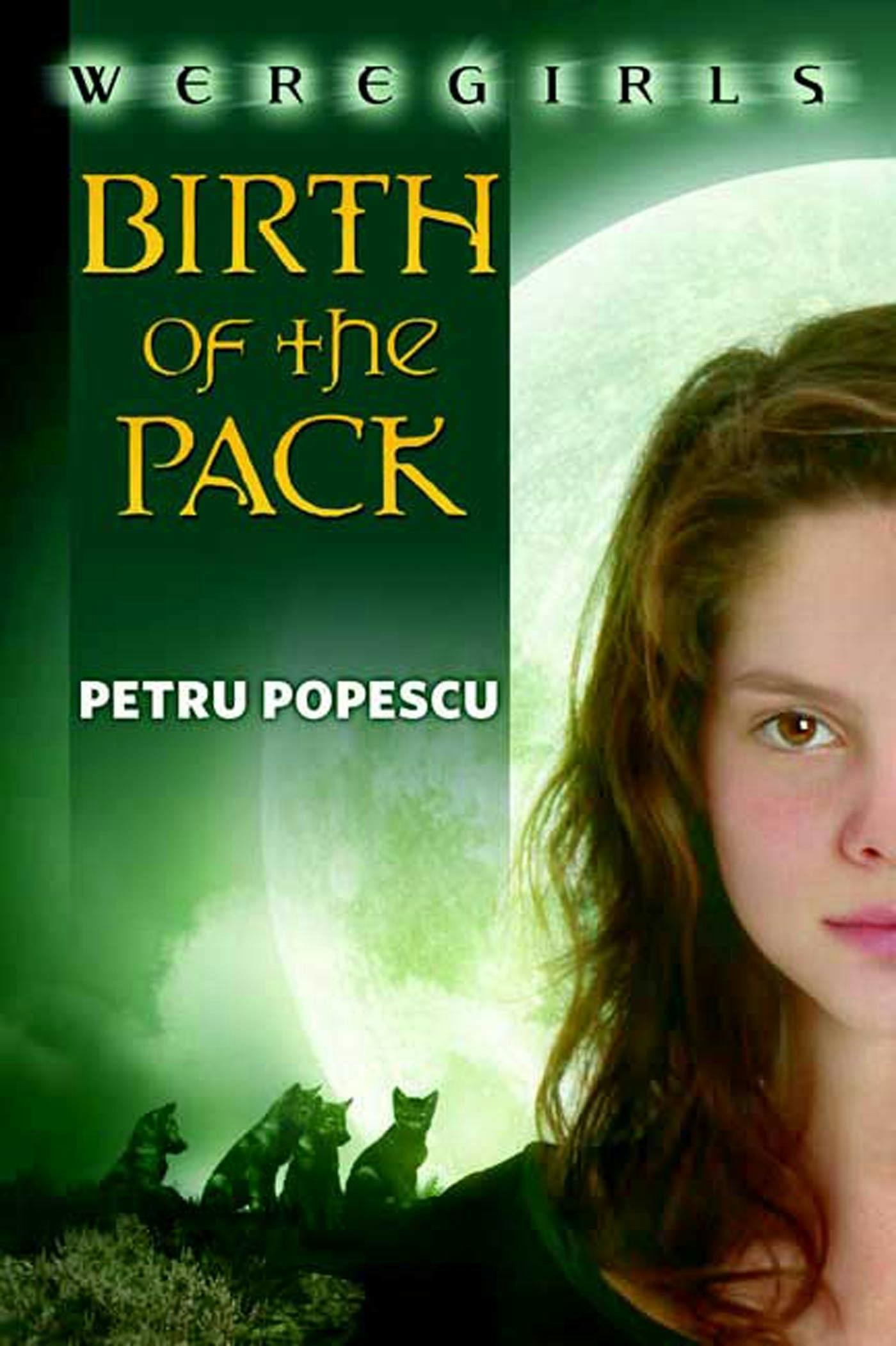 1400px x 2101px - Weregirls: Birth of the Pack