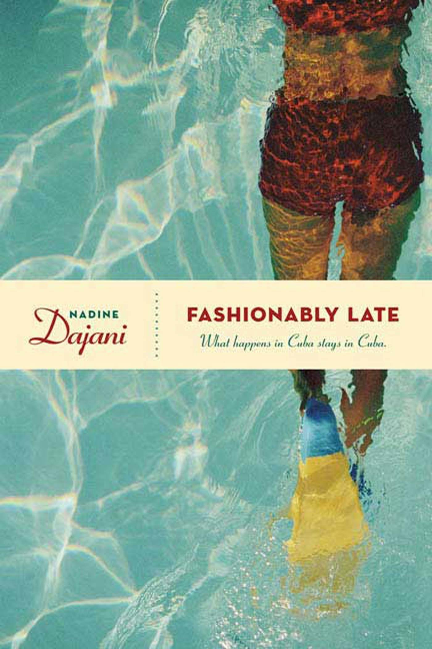 Cover for the book titled as: Fashionably Late