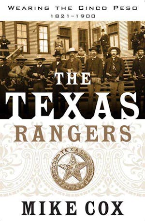 Texas Rangers, History, Summary, & Facts
