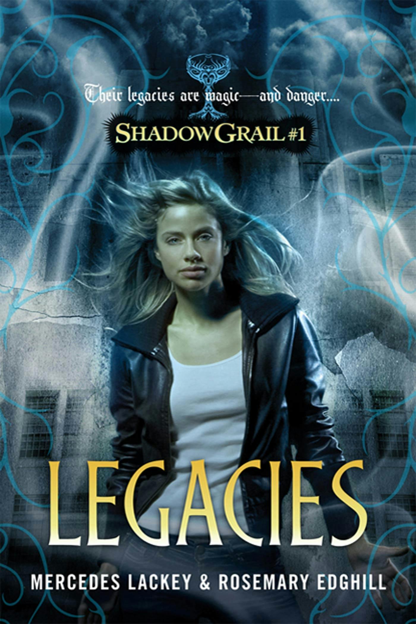 Cover for the book titled as: Shadow Grail #1: Legacies