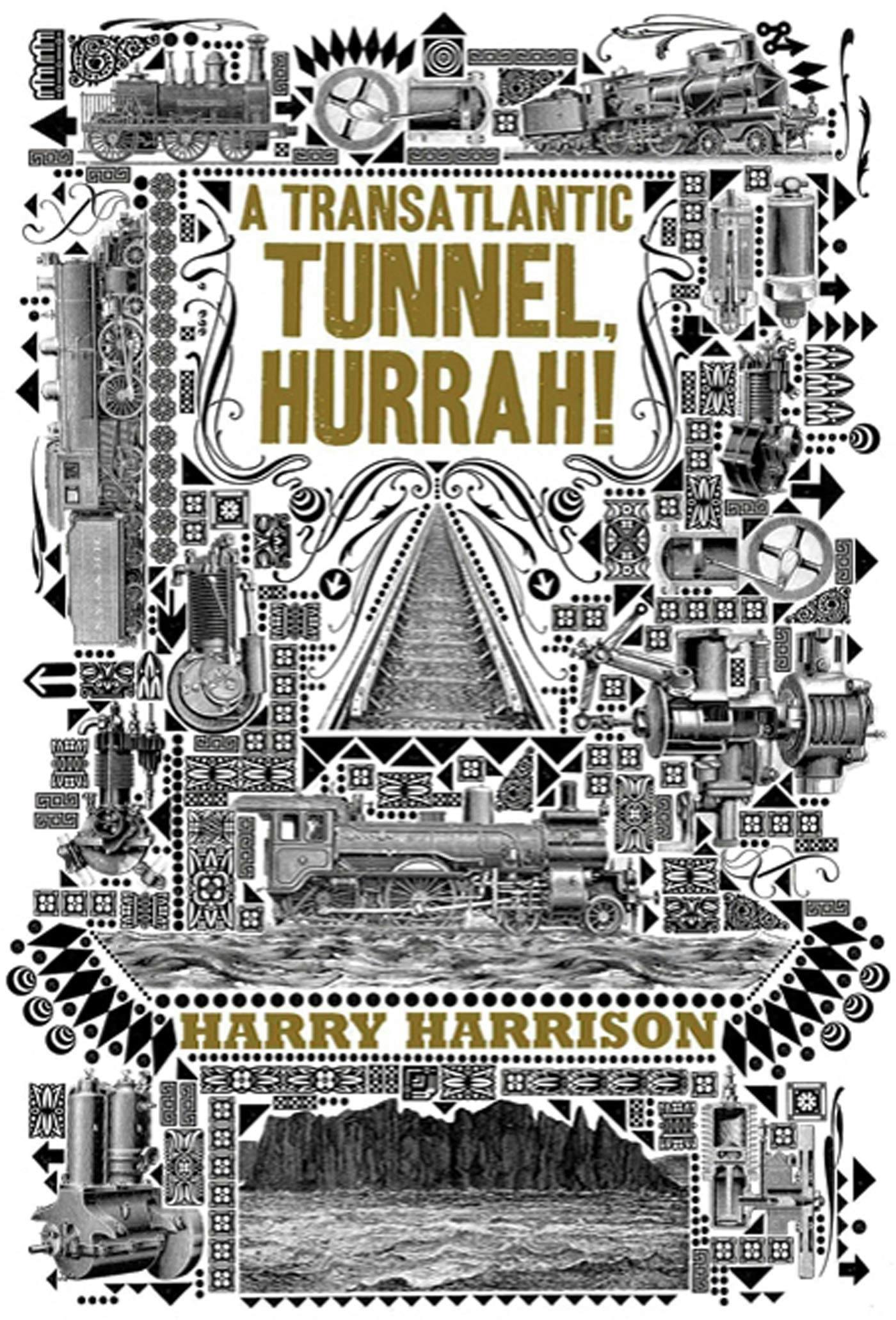 Cover for the book titled as: A Transatlantic Tunnel, Hurrah!