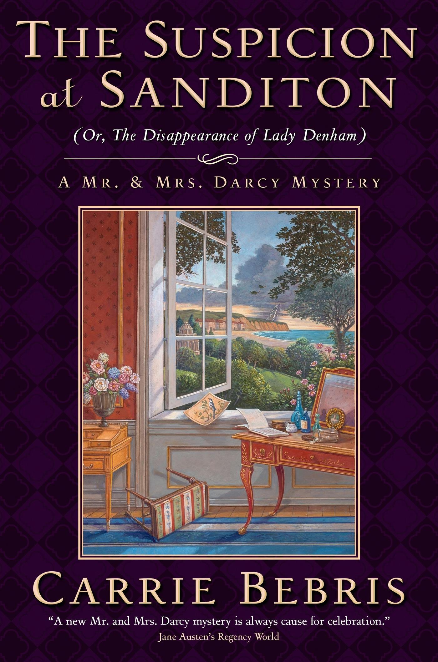 Cover for the book titled as: The Suspicion at Sanditon (Or, The Disappearance of Lady Denham)