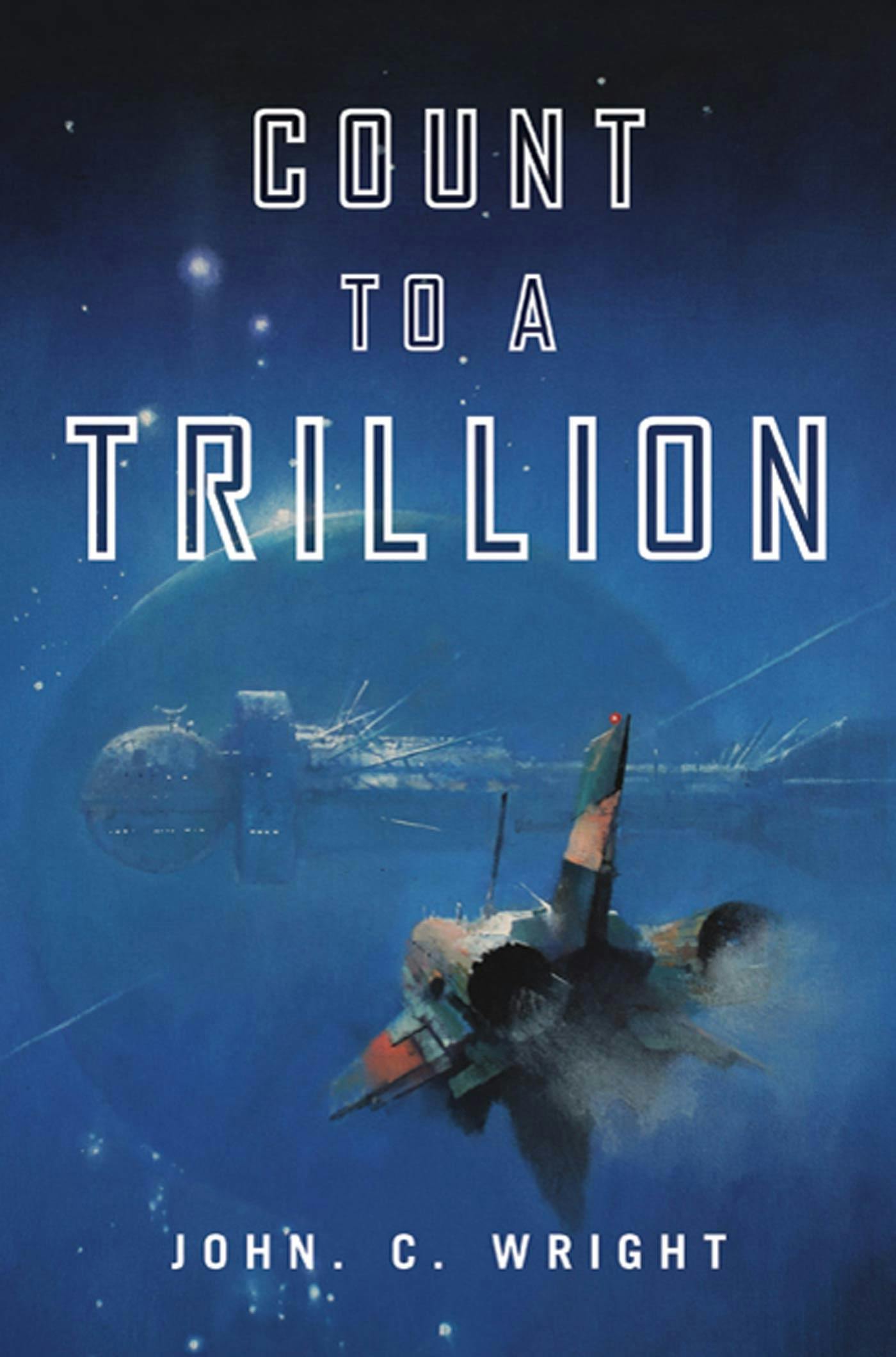 Cover for the book titled as: Count to a Trillion