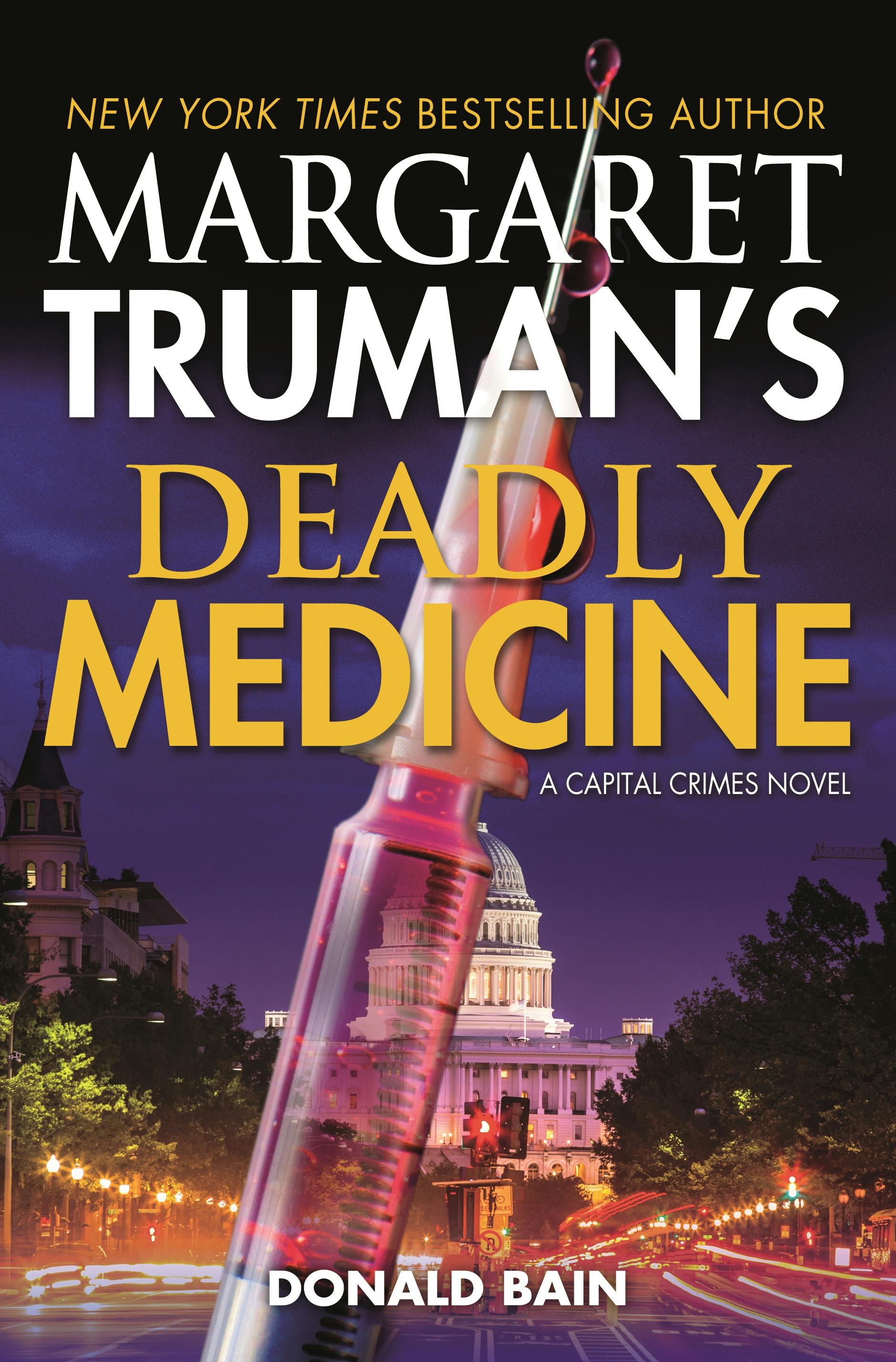 Cover for the book titled as: Margaret Truman's Deadly Medicine