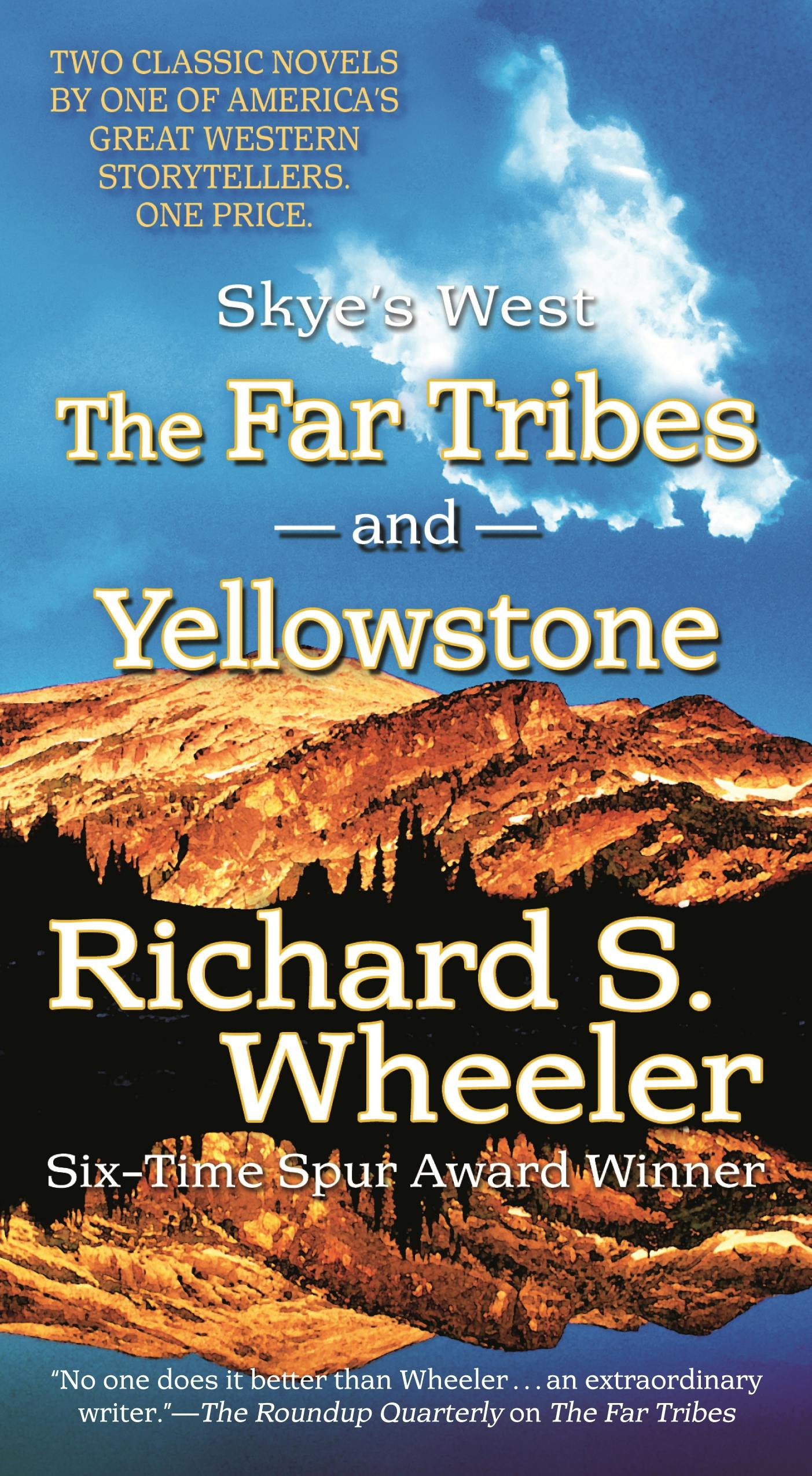 Cover for the book titled as: The Far Tribes and Yellowstone
