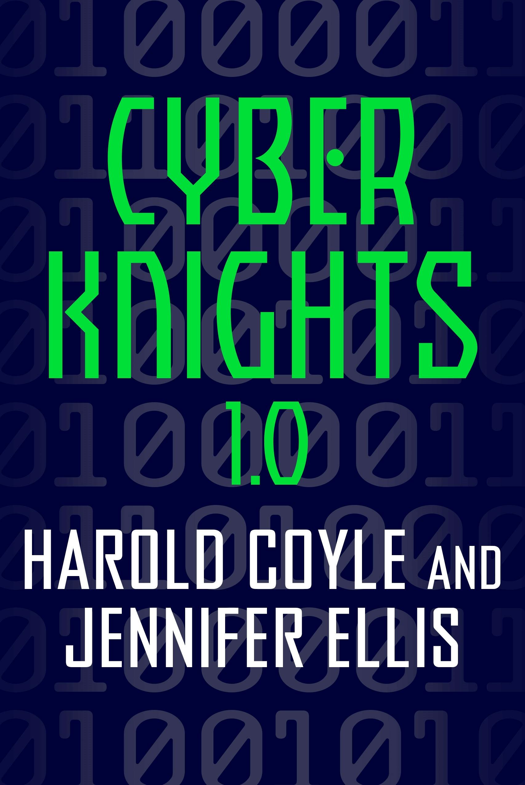Cover for the book titled as: Cyber Knights 1.0