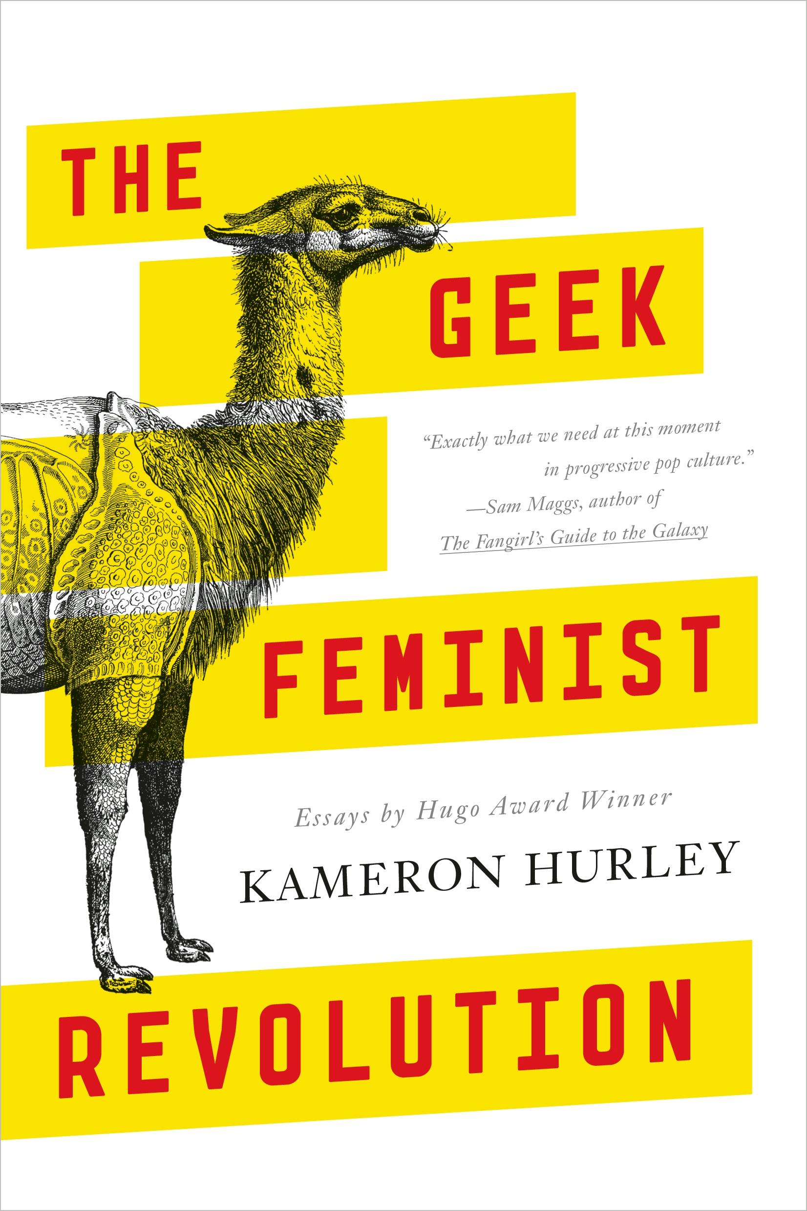 Cover for the book titled as: The Geek Feminist Revolution