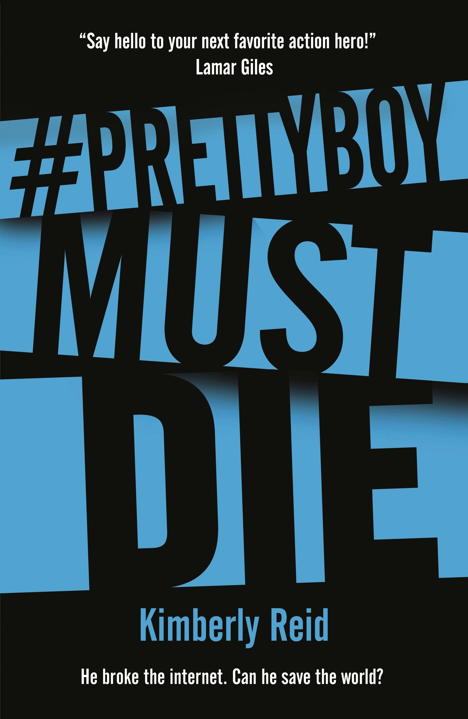 Cover for the book titled as: Prettyboy Must Die