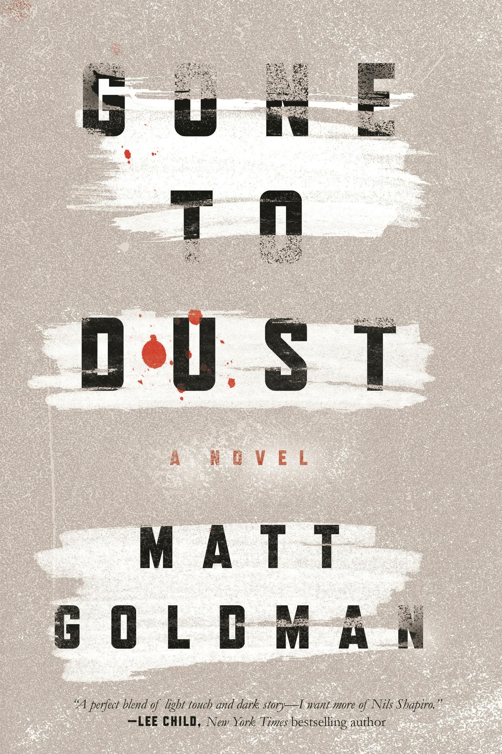 Cover for the book titled as: Gone to Dust