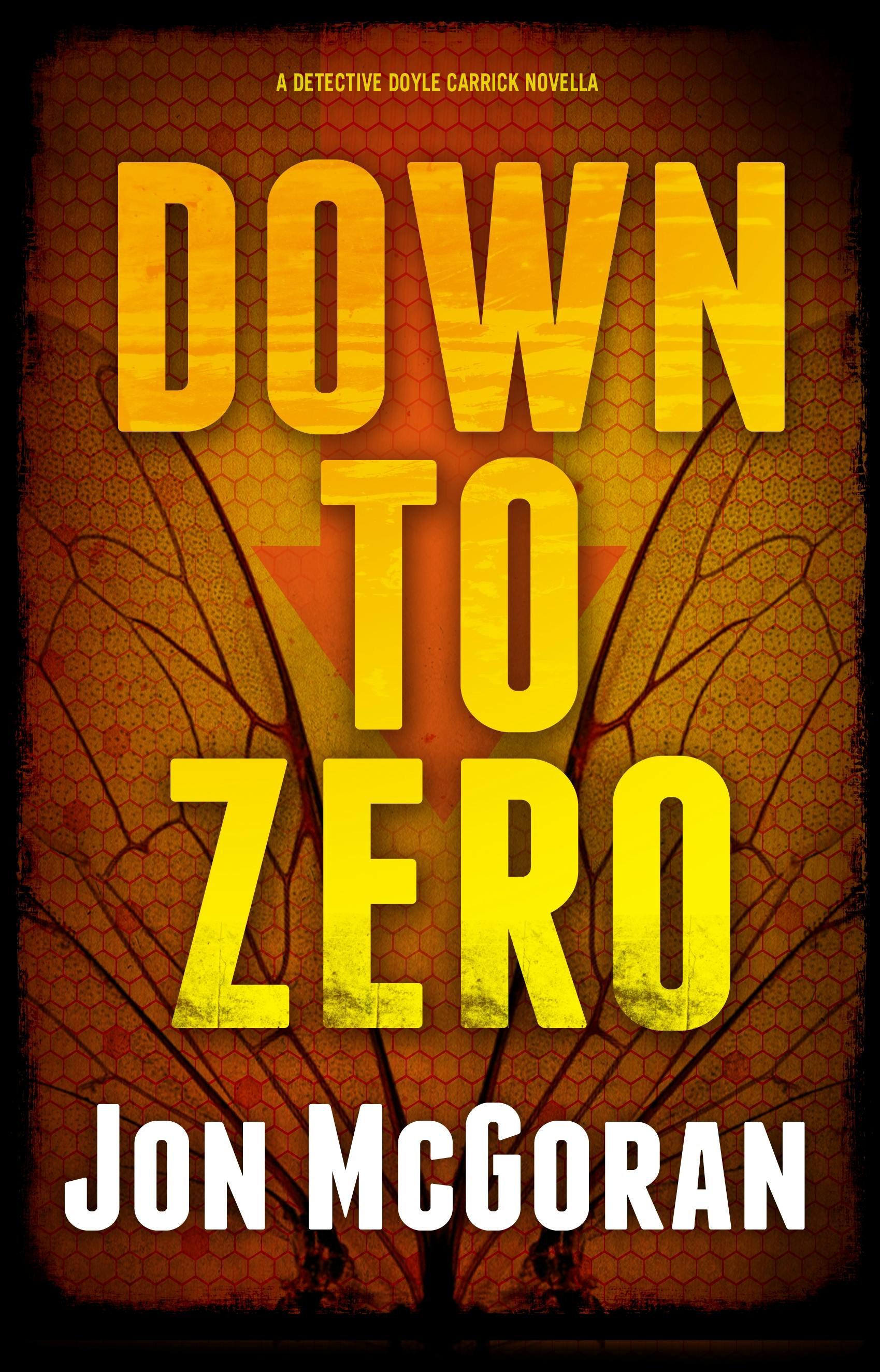 Cover for the book titled as: Down to Zero