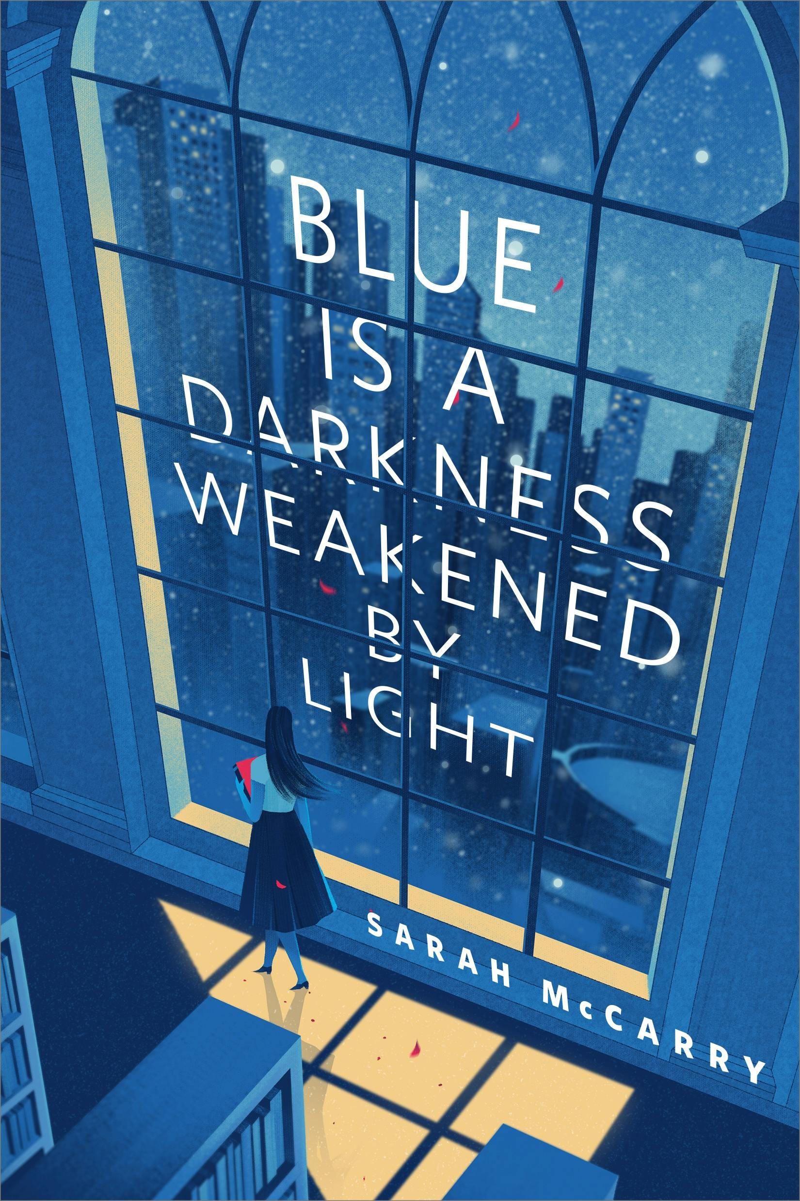 Cover for the book titled as: Blue is a Darkness Weakened by Light