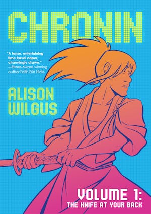 Chronin Volume 1: The Knife at Your Back