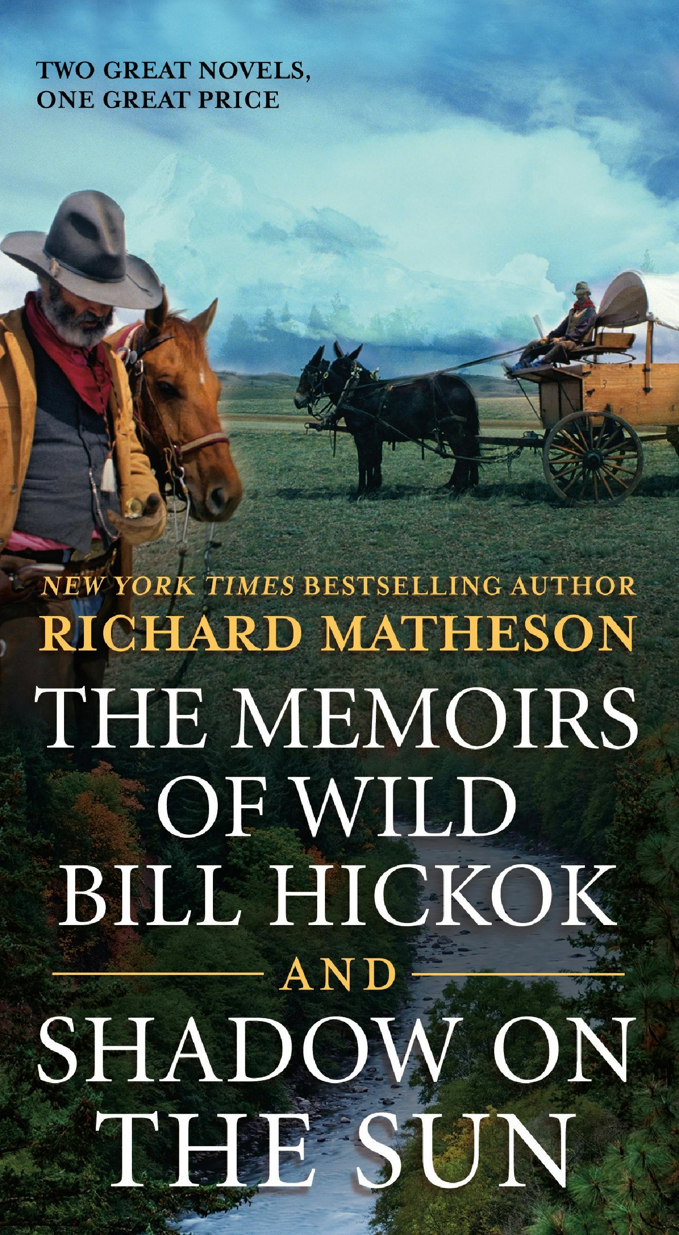 Cover for the book titled as: The Memoirs of Wild Bill Hickok and Shadow on the Sun