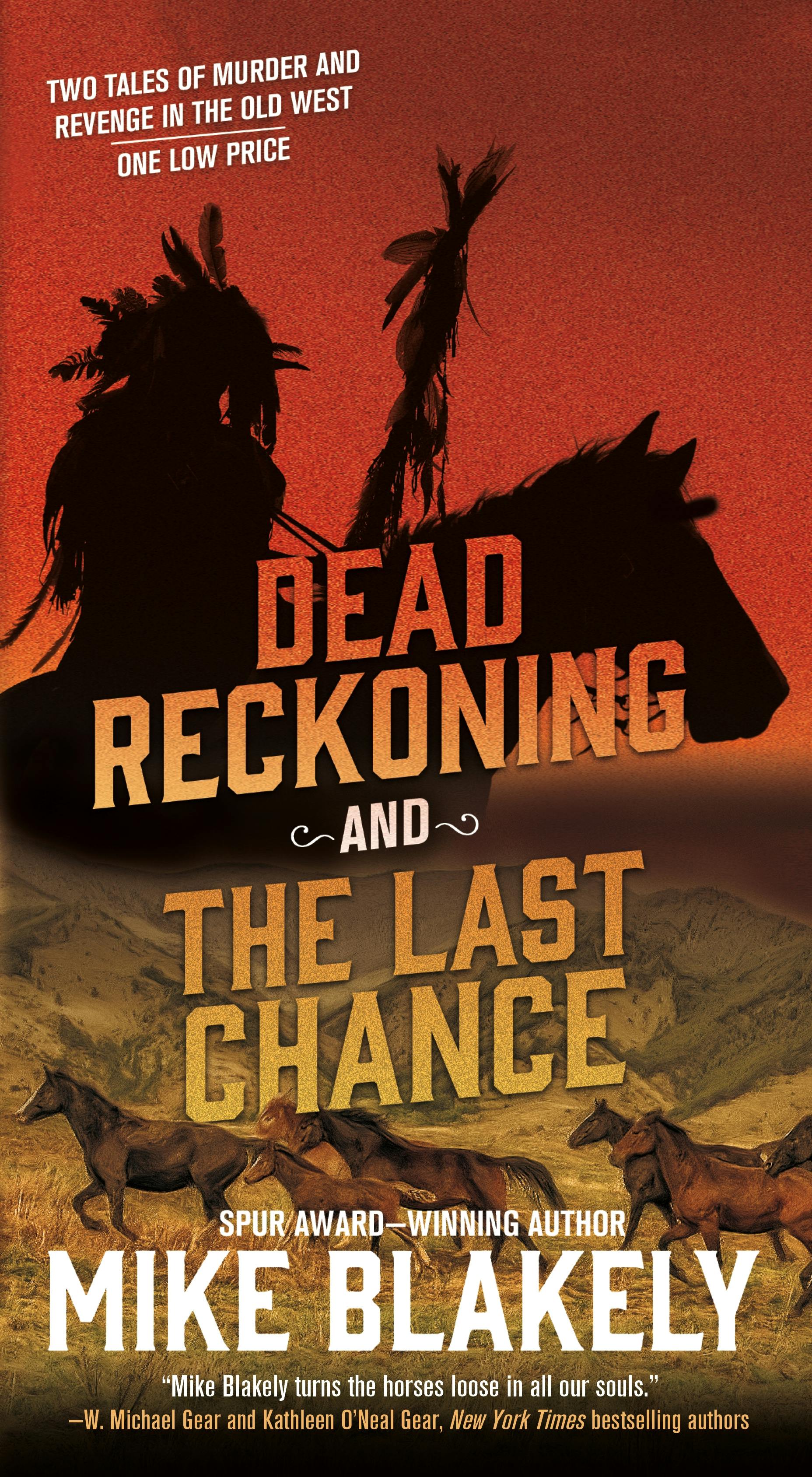 Cover for the book titled as: Dead Reckoning and The Last Chance