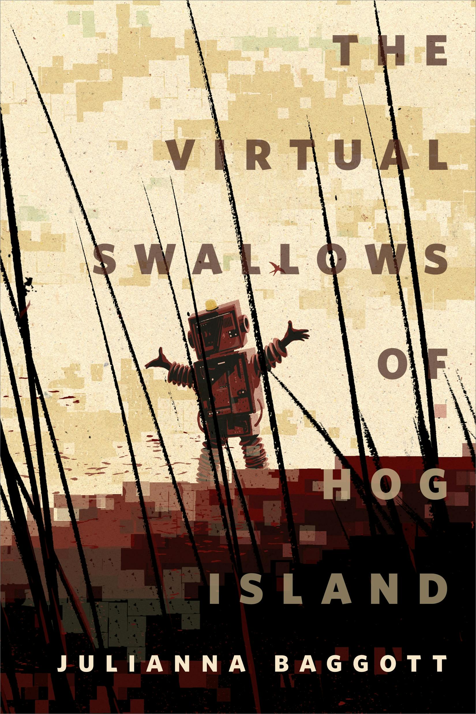 Cover for the book titled as: The Virtual Swallows of Hog Island