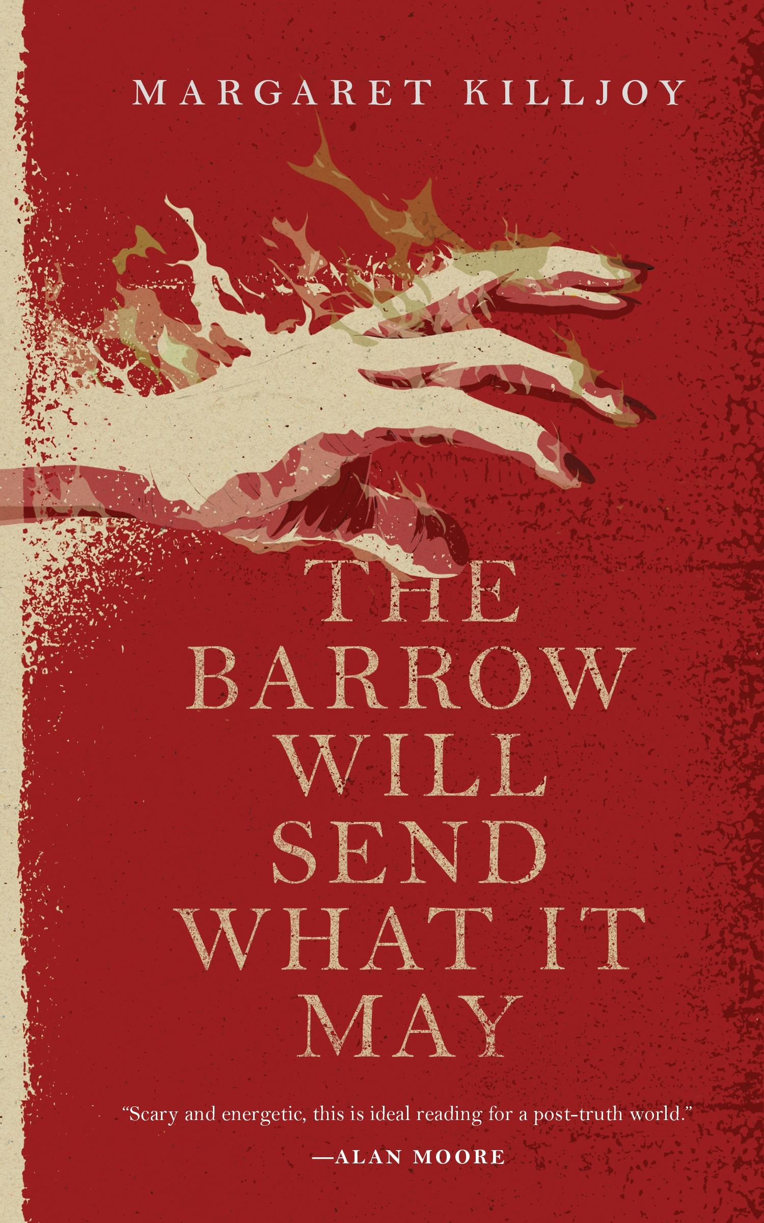 Cover for the book titled as: The Barrow Will Send What it May