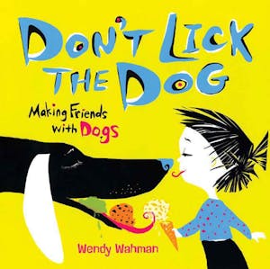 Don T Lick The Dog