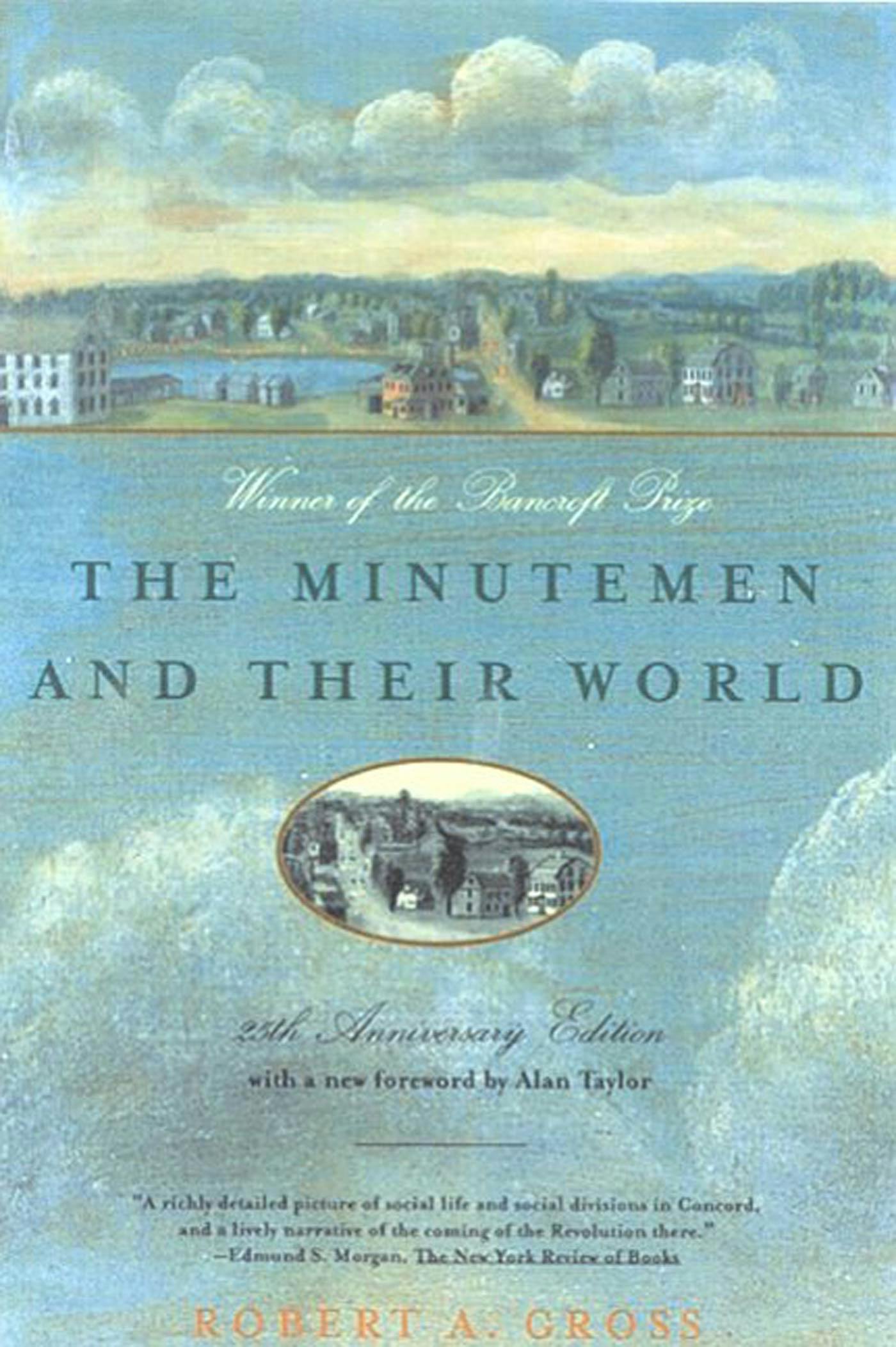 The Minutemen And Their World   9780809001200 