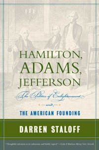 Hamilton, Adams, Jefferson