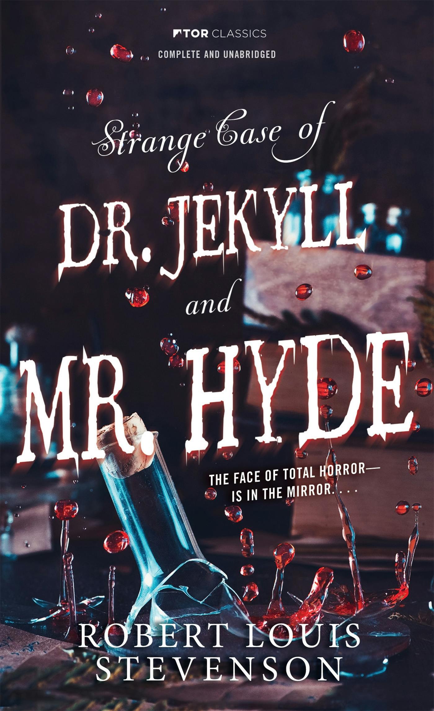 Strange Case of Doctor Jekyll And Mr. Hyde