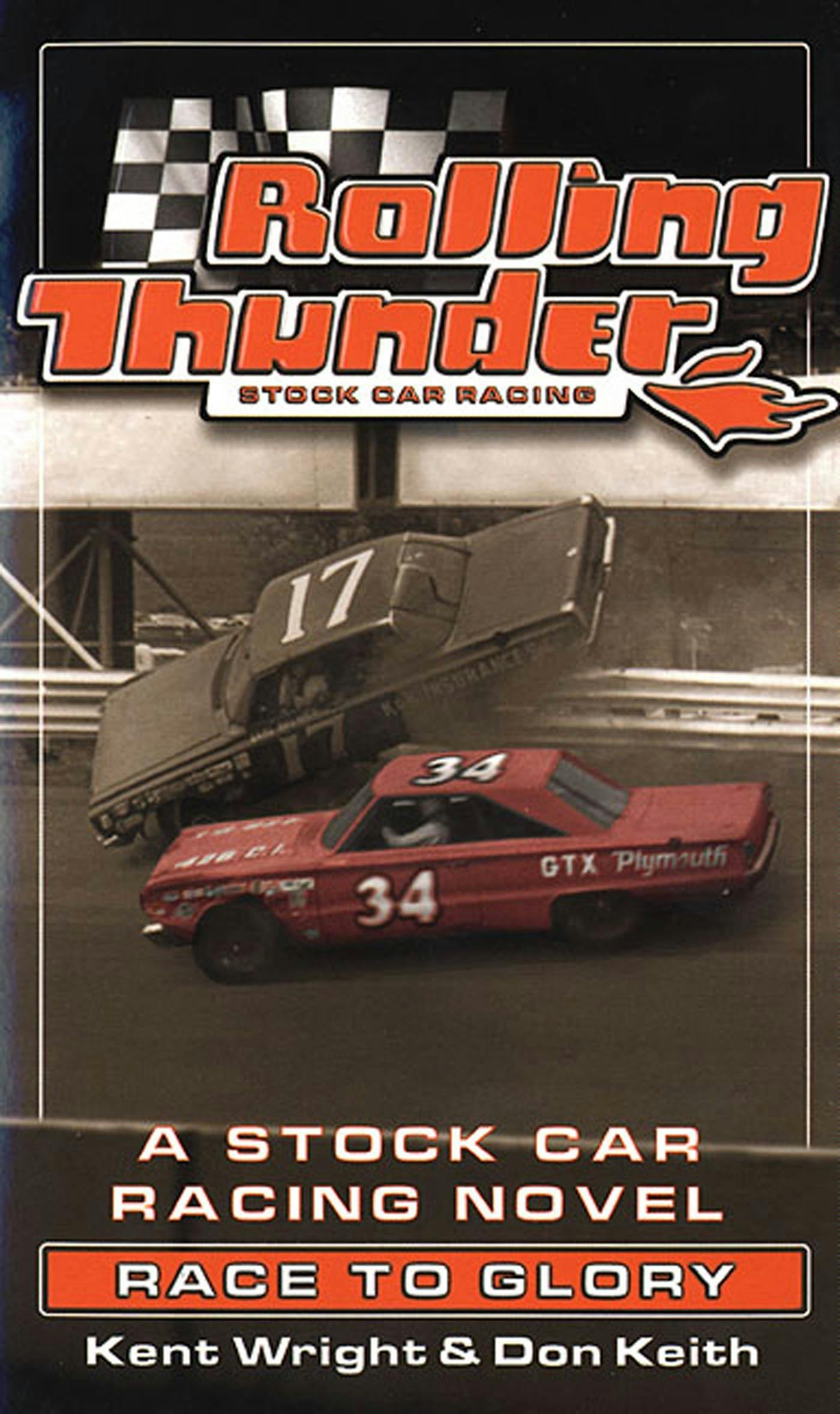 Cover for the book titled as: Rolling Thunder Stock Car Racing: Race To Glory