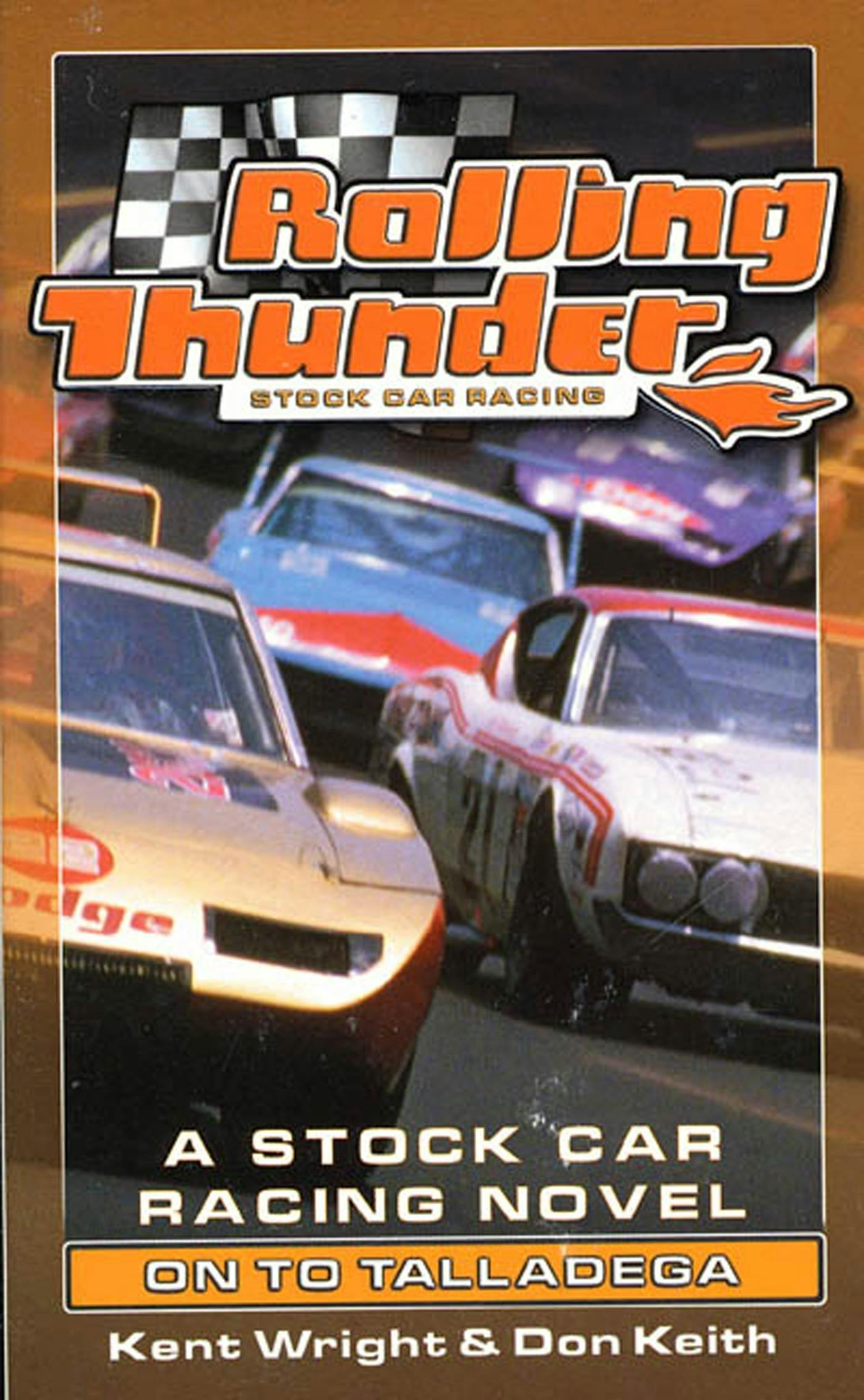 Cover for the book titled as: Rolling Thunder Stock Car Racing: On To Talladega