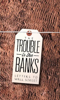 The Trouble Is the Banks