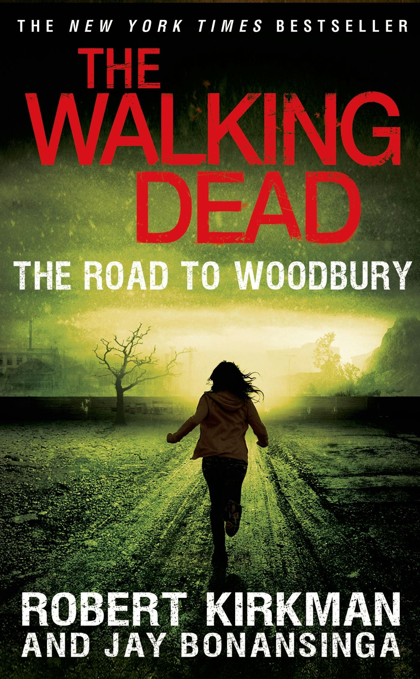 The Walking Dead The Road to Woodbury
