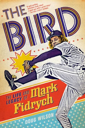 Fidrych Was a Pop Icon America Will Never Forget - Vintage Detroit  Collection