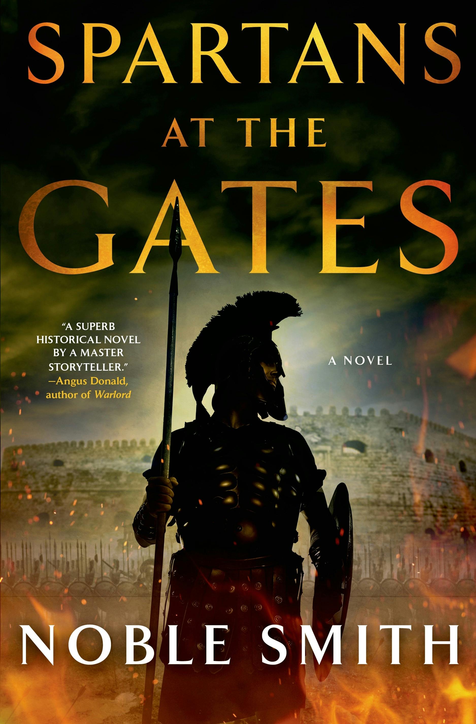 Spartans at the Gates: A Novel