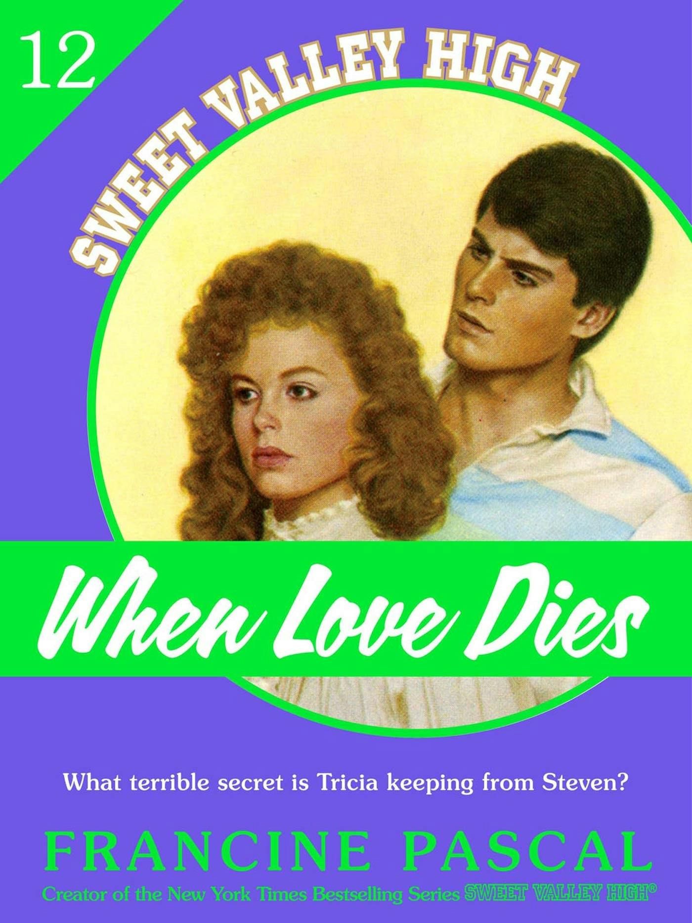 Image of When Love Dies (Sweet Valley High #12)