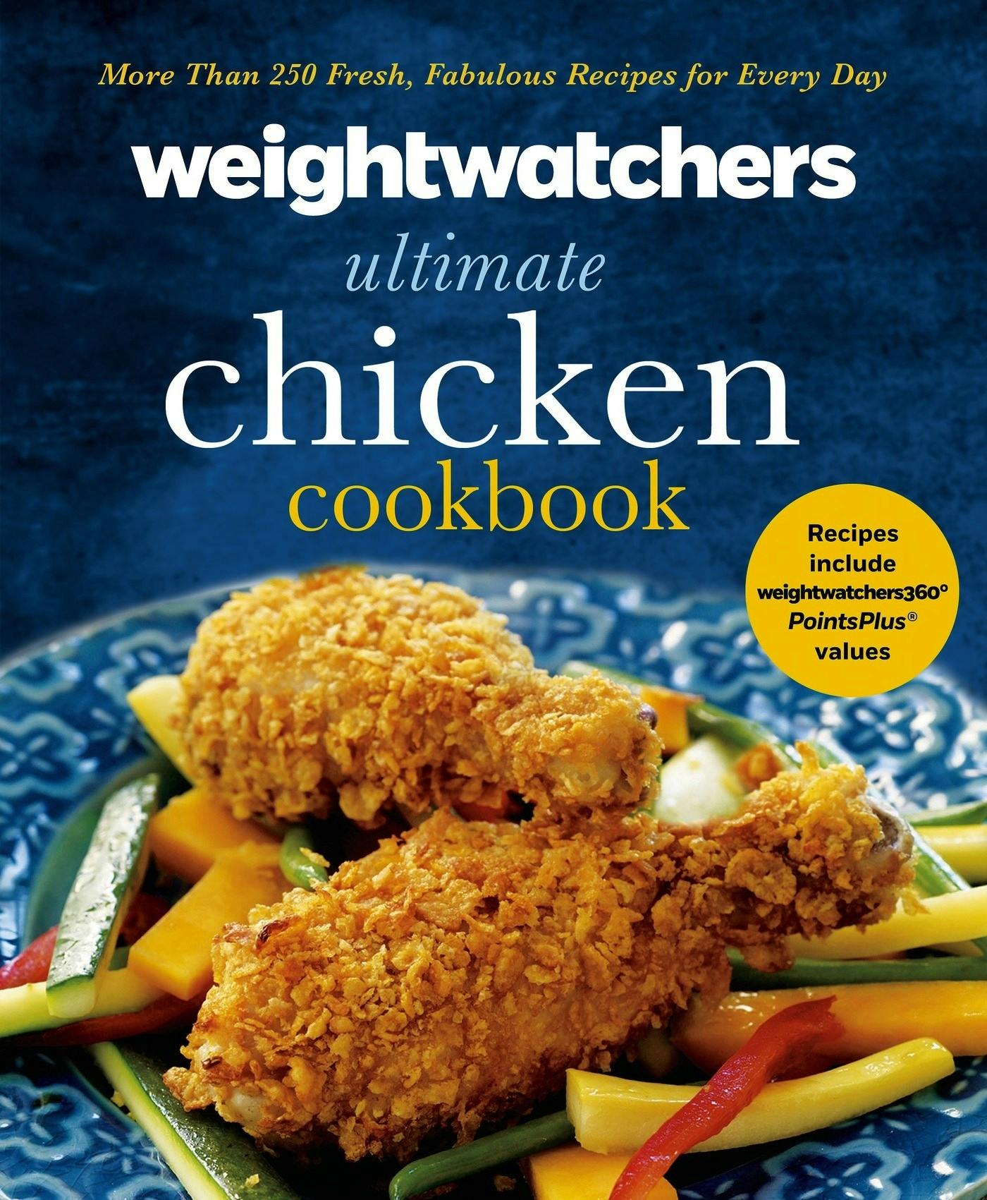 Weight Watchers Ultimate Chicken Cookbook