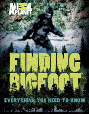 Finding Bigfoot 2022 Schedule Finding Bigfoot