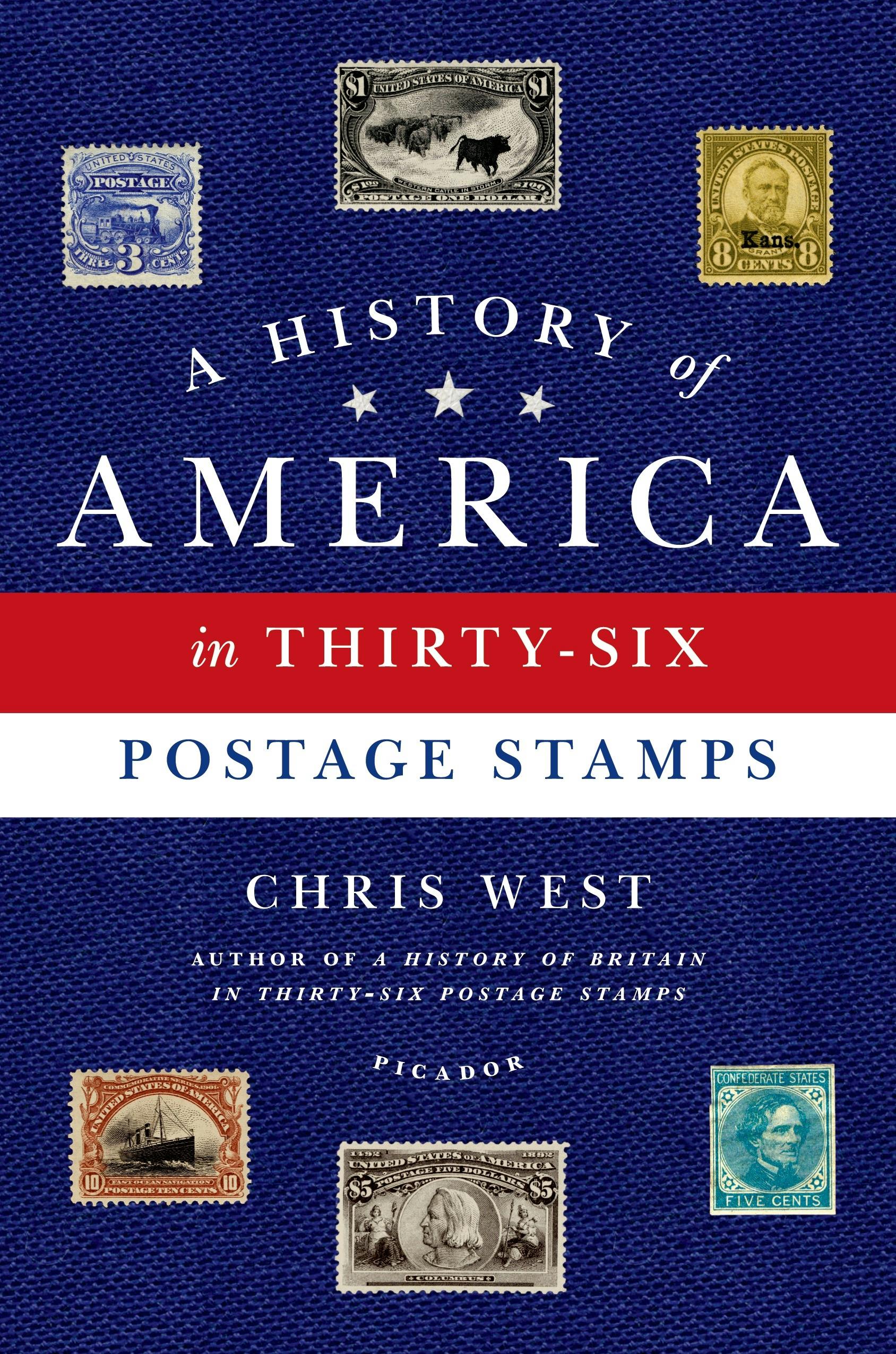 A History of America in Thirty-Six Postage Stamps