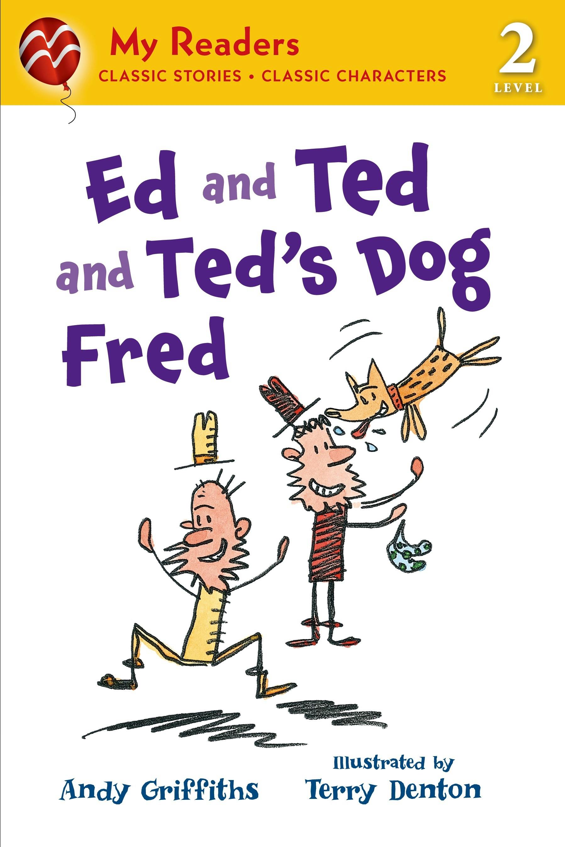 Image of Ed and Ted and Ted's Dog Fred